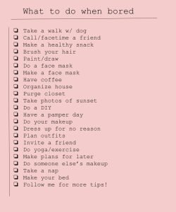 50 things to do what to do when bored 2 50 things to do what to do when bored