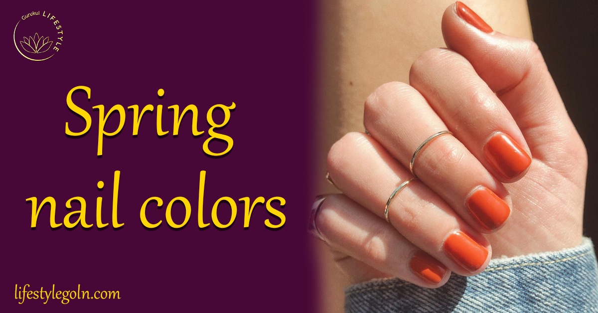 The Allure of Spring: A Journey into the World of Spring Nail Colors 1 Spring nail colors