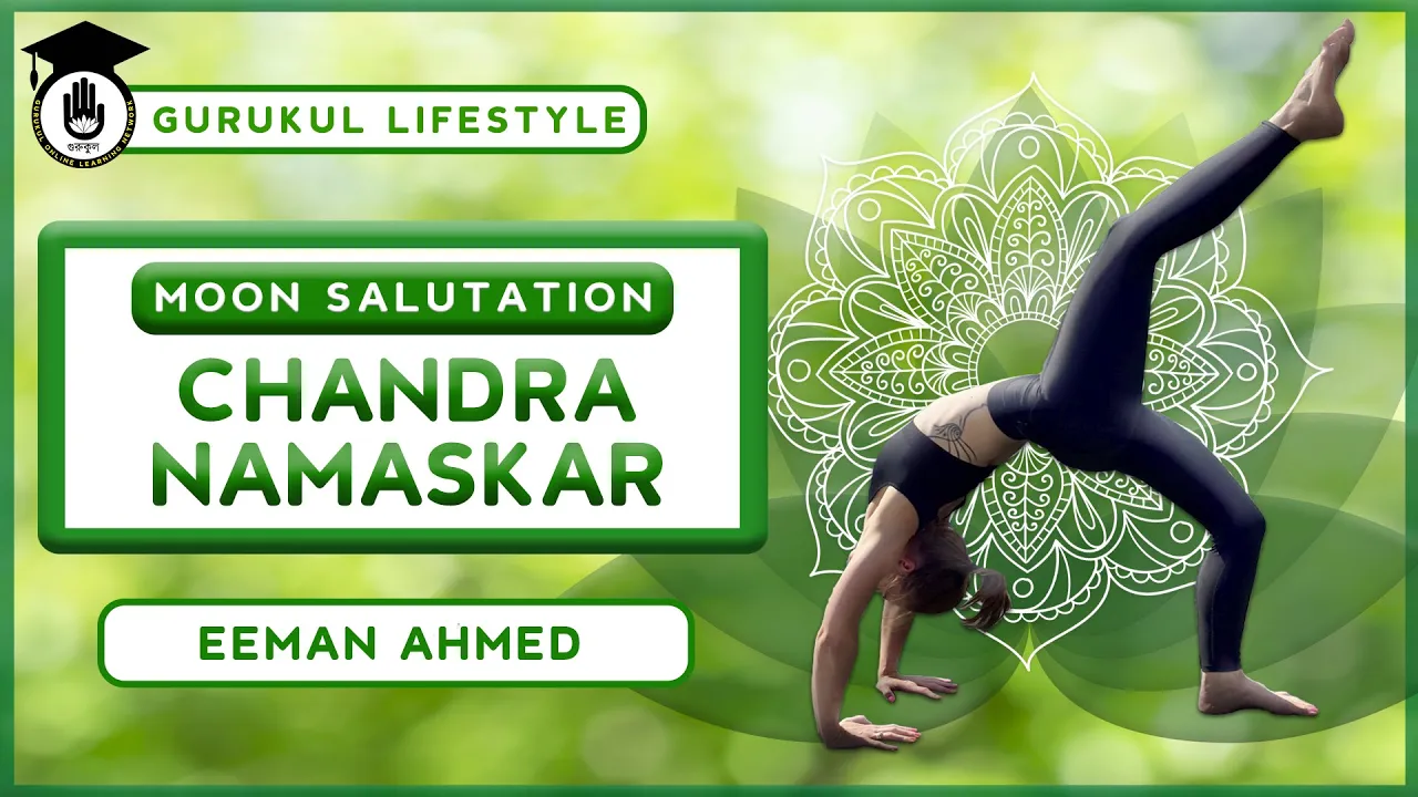 Moon Salutation | Yoga 1 Moon Salutation Moon Salutation | Yoga