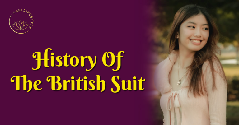 HISTORY OF THE BRITISH SUIT